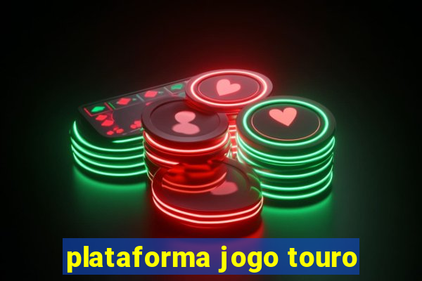 plataforma jogo touro